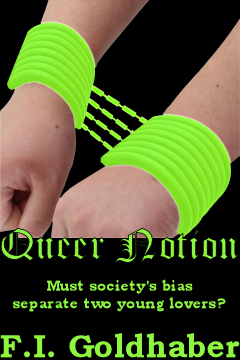Queer Notion by F.I. Goldhaber, author of fantasy, horror and science fiction